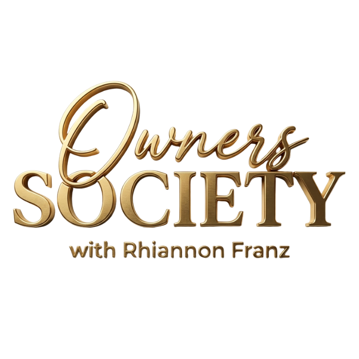 The Owners Society with Rhiannon Franz